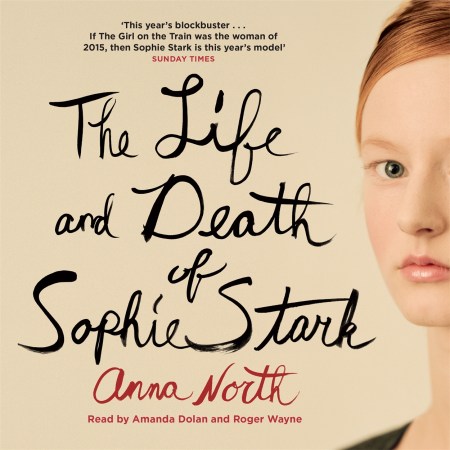 The Life and Death of Sophie Stark