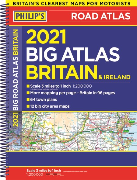2021 Philip’s Big Road Atlas Britain and Ireland