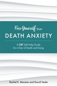 Free Yourself from Death Anxiety
