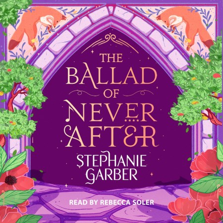 The Ballad of Never After