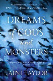 Dreams of Gods and Monsters