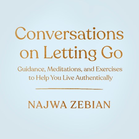 Conversations On Letting Go