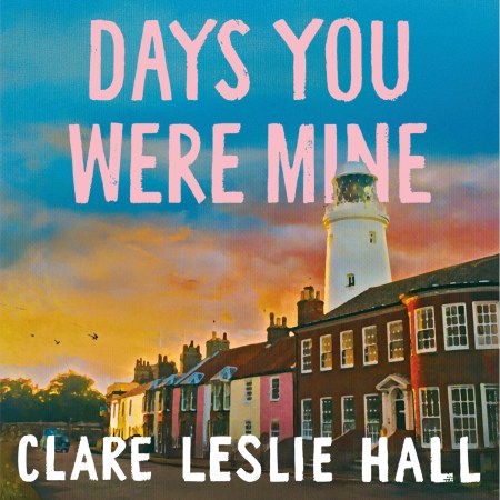 Days You Were Mine