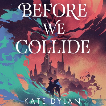 Before We Collide