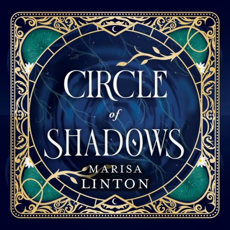 Circle of Shadows