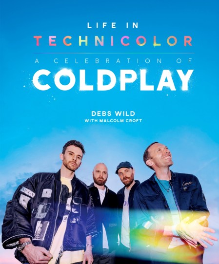 Life In Technicolor: A Celebration of Coldplay
