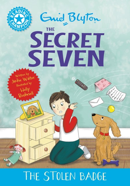 Reading Champion: The Secret Seven: The Stolen Badge