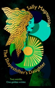 The Shapeshifter’s Daughter