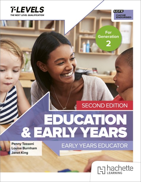 Education and Early Years T Level: Early Years Educator Second Edition