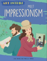 Art Intros: Meet Impressionism