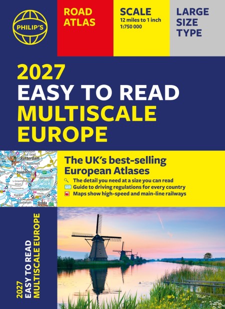 Philip’s 2027 Easy to Read Multiscale Road Atlas of Europe