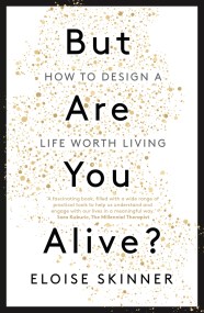 But Are You Alive?