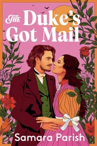 The Duke’s Got Mail
