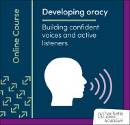 Developing Oracy: Building confident voices and active listeners