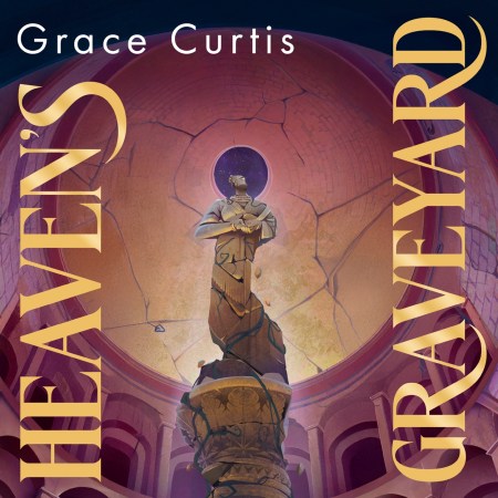 Heaven’s Graveyard