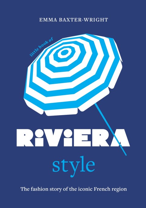 Little Book of Riviera Style