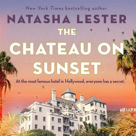 The Chateau on Sunset