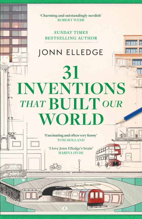 31 Inventions that Built Our World