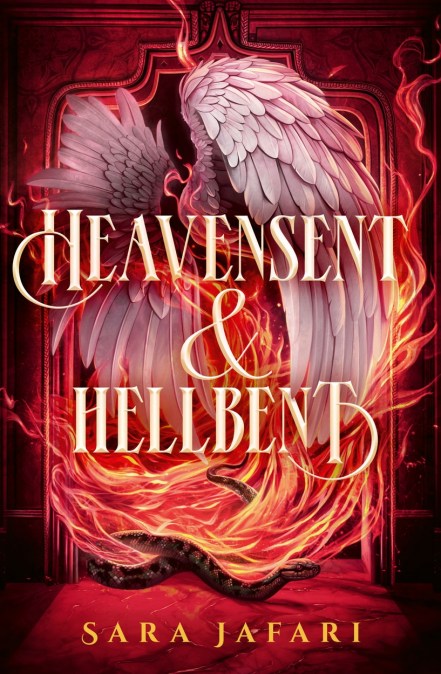 Heavensent & Hellbent