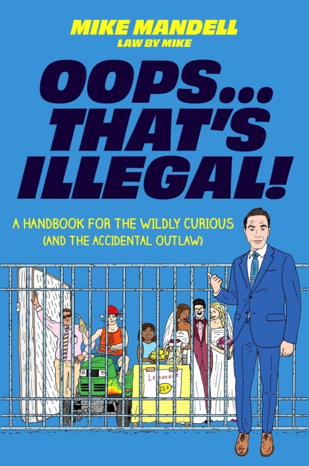 Oops…That’s Illegal!