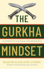 The Gurkha Mindset