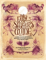 The Fairy Spotter’s Guide