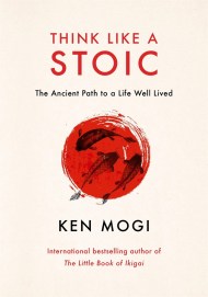 Think Like a Stoic