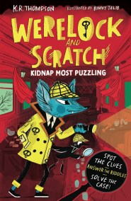 Werelock and Scratch: Kidnap Most Puzzling
