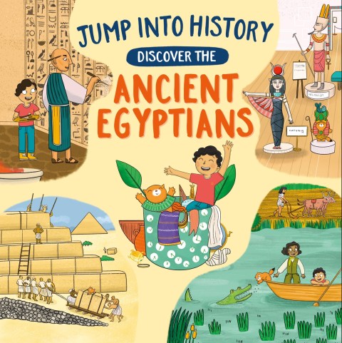 Jump into History: Discover the Ancient Egyptians