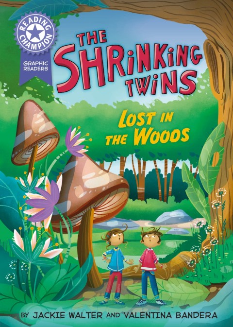Reading Champion: Graphics: The Shrinking Twins: Lost in the Woods