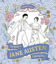 The World of Jane Austen Coloring Book