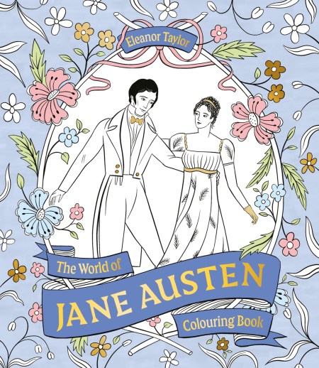 The World of Jane Austen Colouring Book