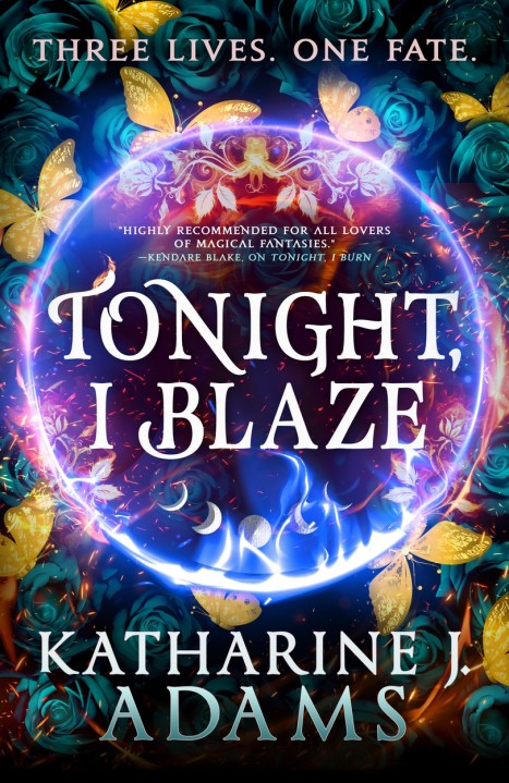 Tonight, I Blaze