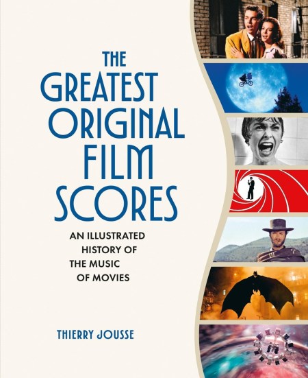 The Greatest Original Film Scores