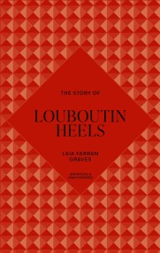 The Story of Louboutin Heels