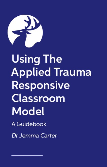 Implementing Trauma-Responsive Practice in the Classroom