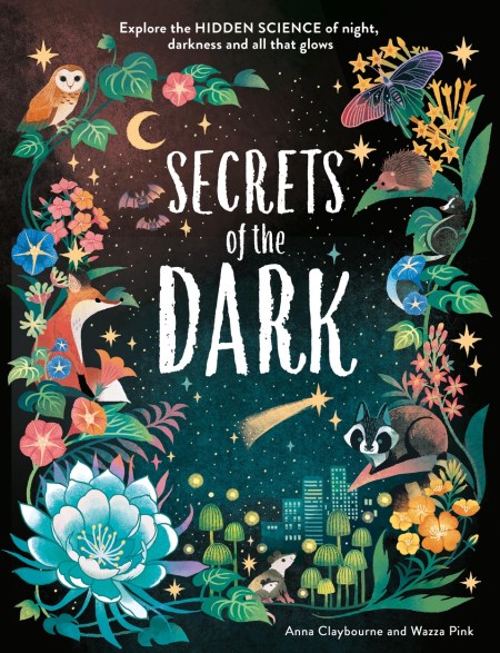 Hidden Science: Secrets of the Dark