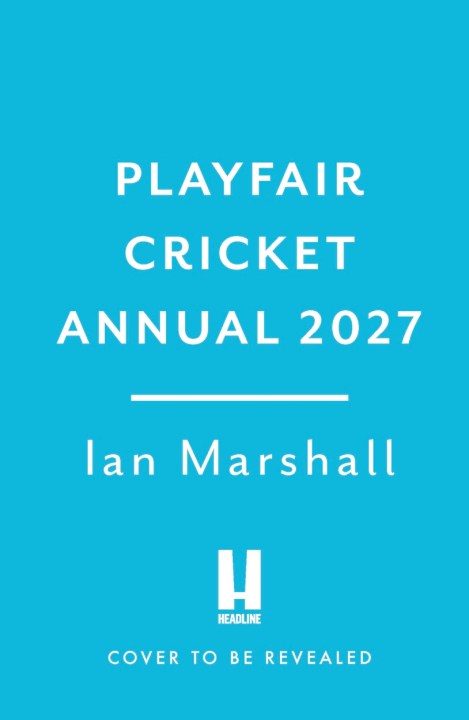 Playfair Cricket Annual 2027
