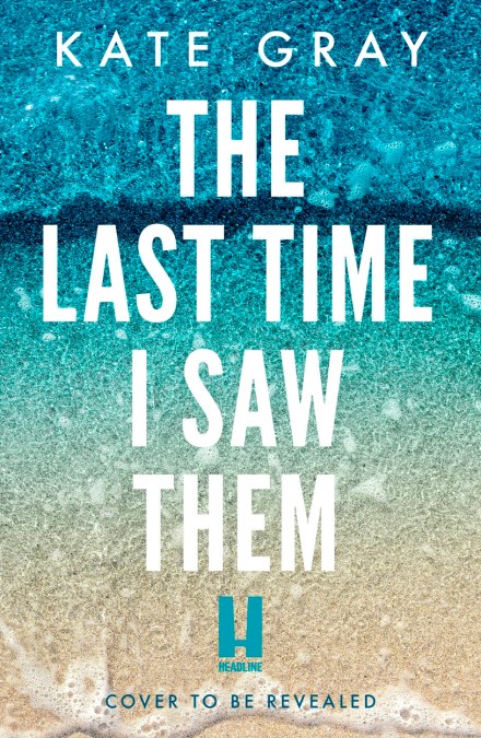 The Last Time I Saw Them